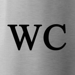 Nerezová informační cedulka libovolný nápis (WC)